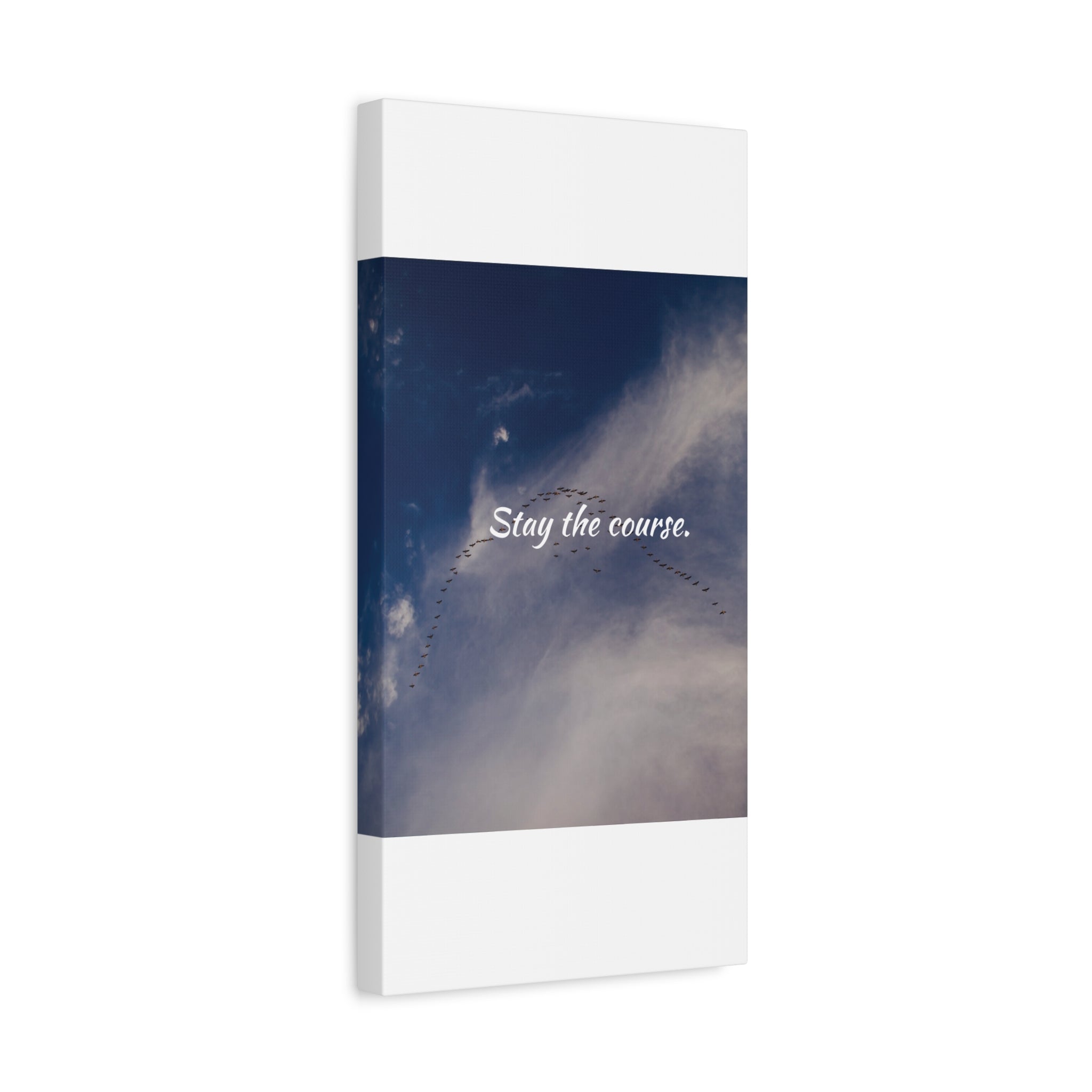 Canvas print with a blue sky and cloud design, featuring the text 'Stay the course.'