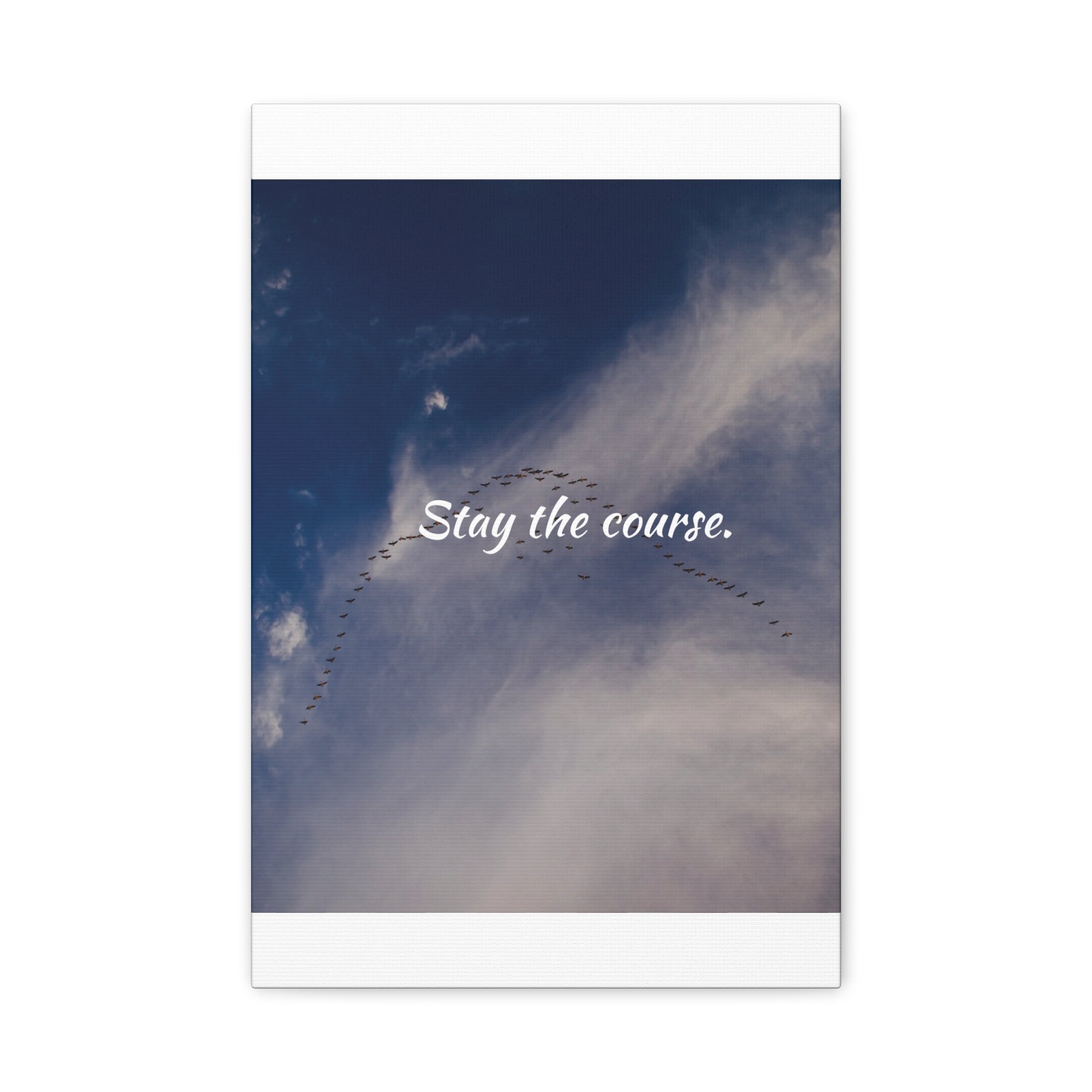 Flock of birds flying in a V-formation against a blue sky with the text 'Stay the course.'