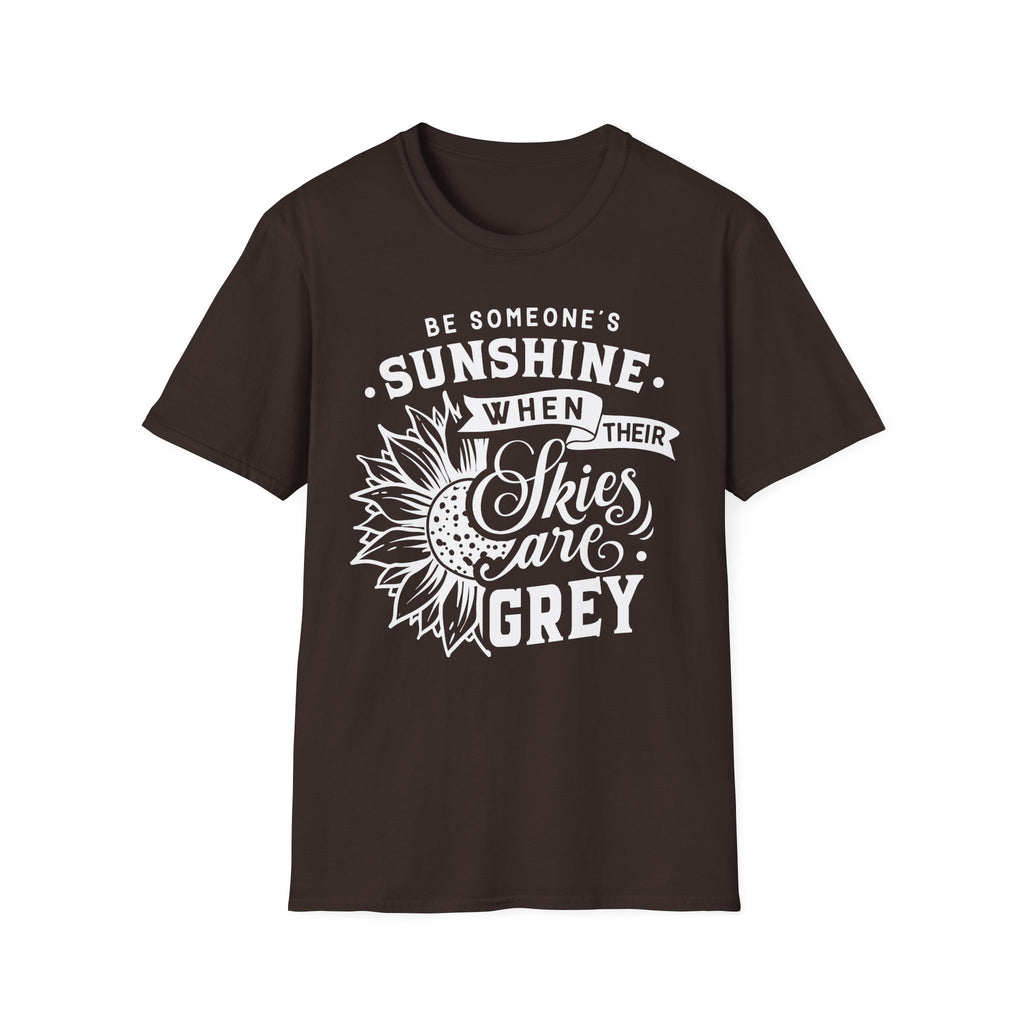 Sunshine When Their Skies Are Grey T-Shirt — Inspirational Sunflower Graphic Tee