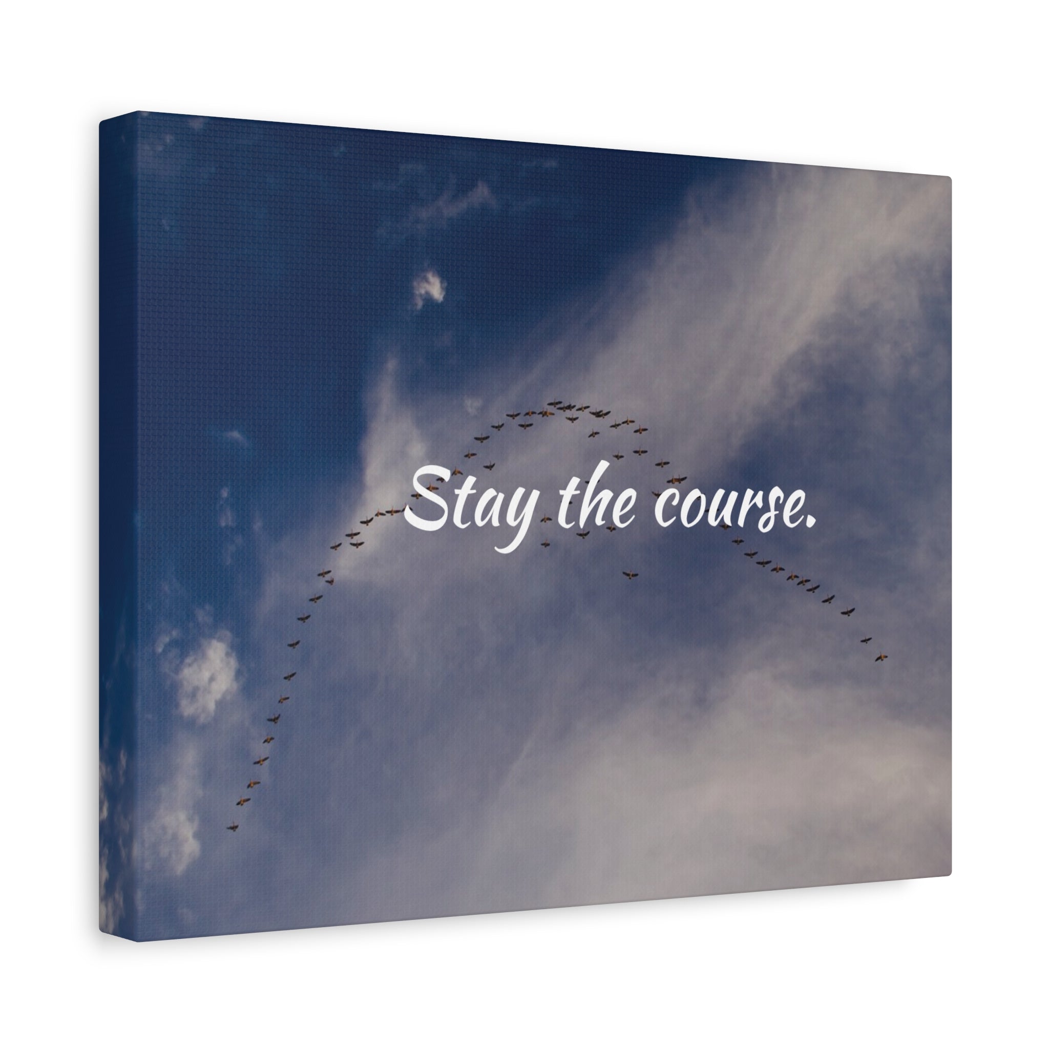 Canvas print with birds flying in a 'V' formation against a blue sky, featuring the text 'Stay the course.'
