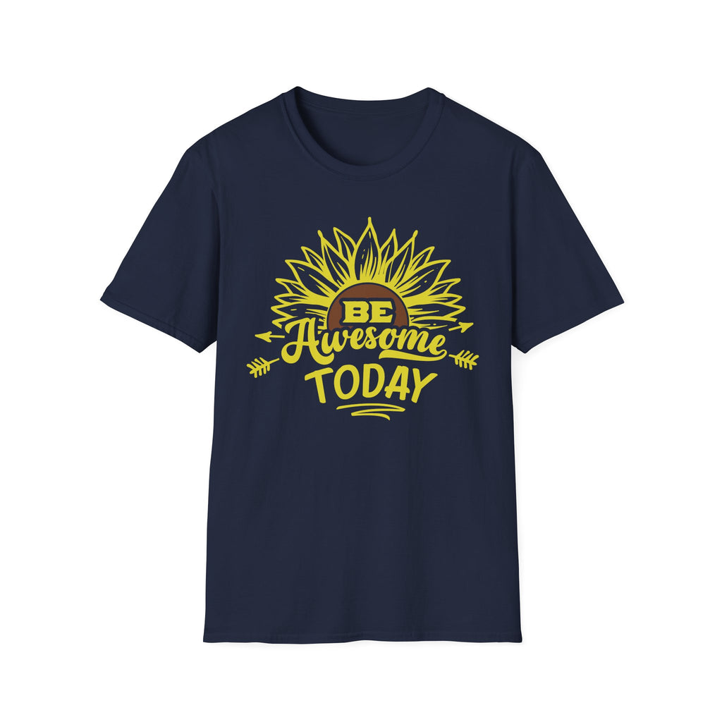 Be Awesome Today Sunflower Unisex Softstyle T-Shirt