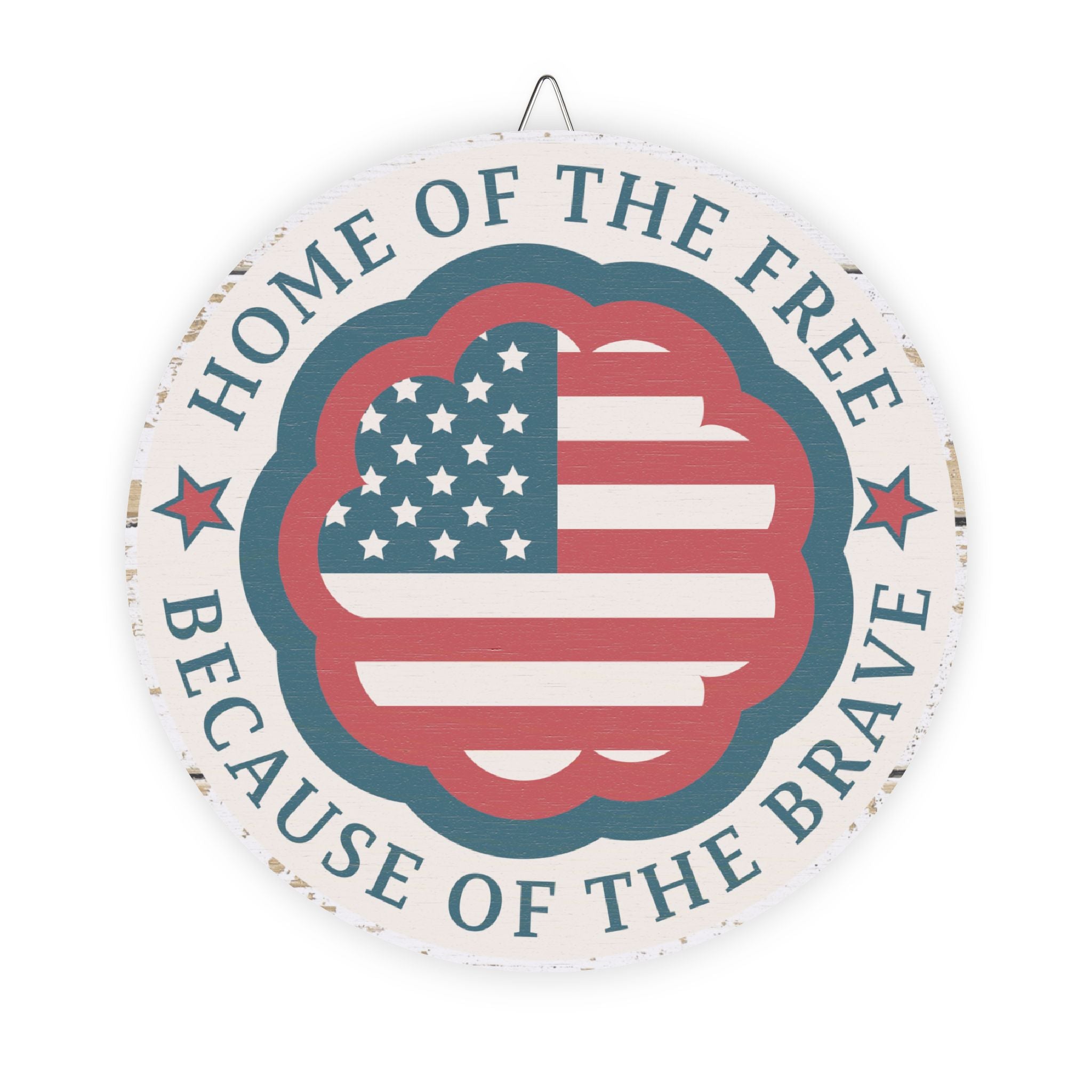 Decorative sign with American flag and text 'Home of the Free Because of the Brave' on a white background