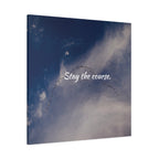 Stay the Course Canvas Wall Art — Inspirational Cloudscape Print