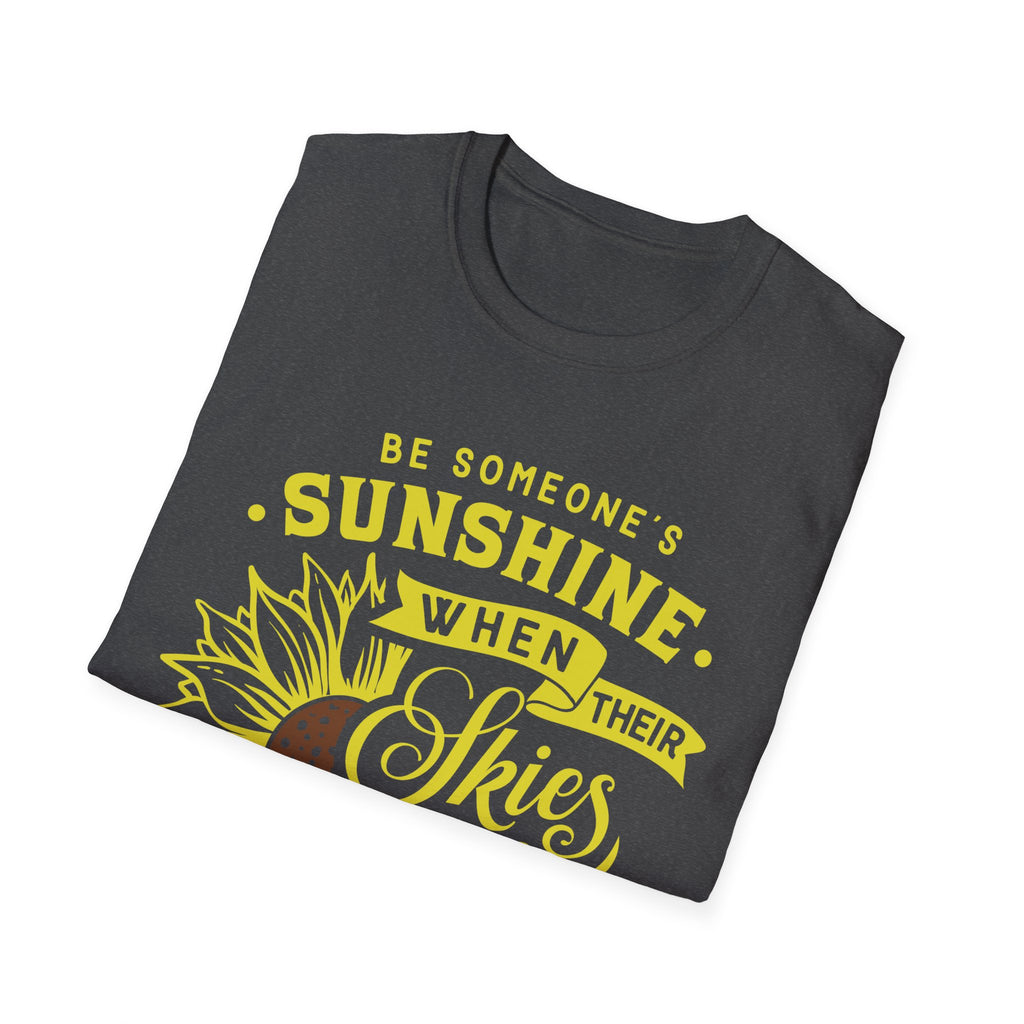 Sunshine When Their Skies Are Grey T-Shirt — Inspirational Sunflower Graphic Tee