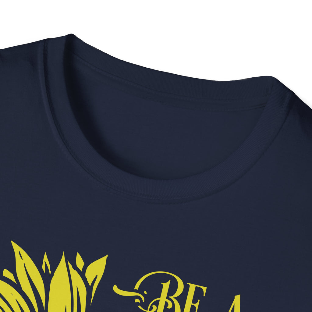 Sunflower Inspirational T-Shirt – “Be a Sunflower” Motivational Floral Tee