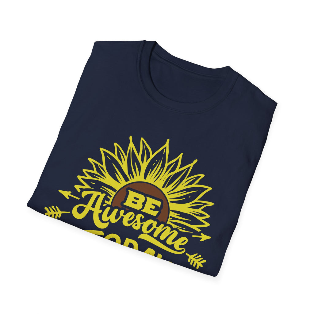 Be Awesome Today Sunflower Unisex Softstyle T-Shirt