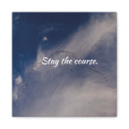 Birds flying in a V-formation against a blue sky with the text 'Stay the course.'
