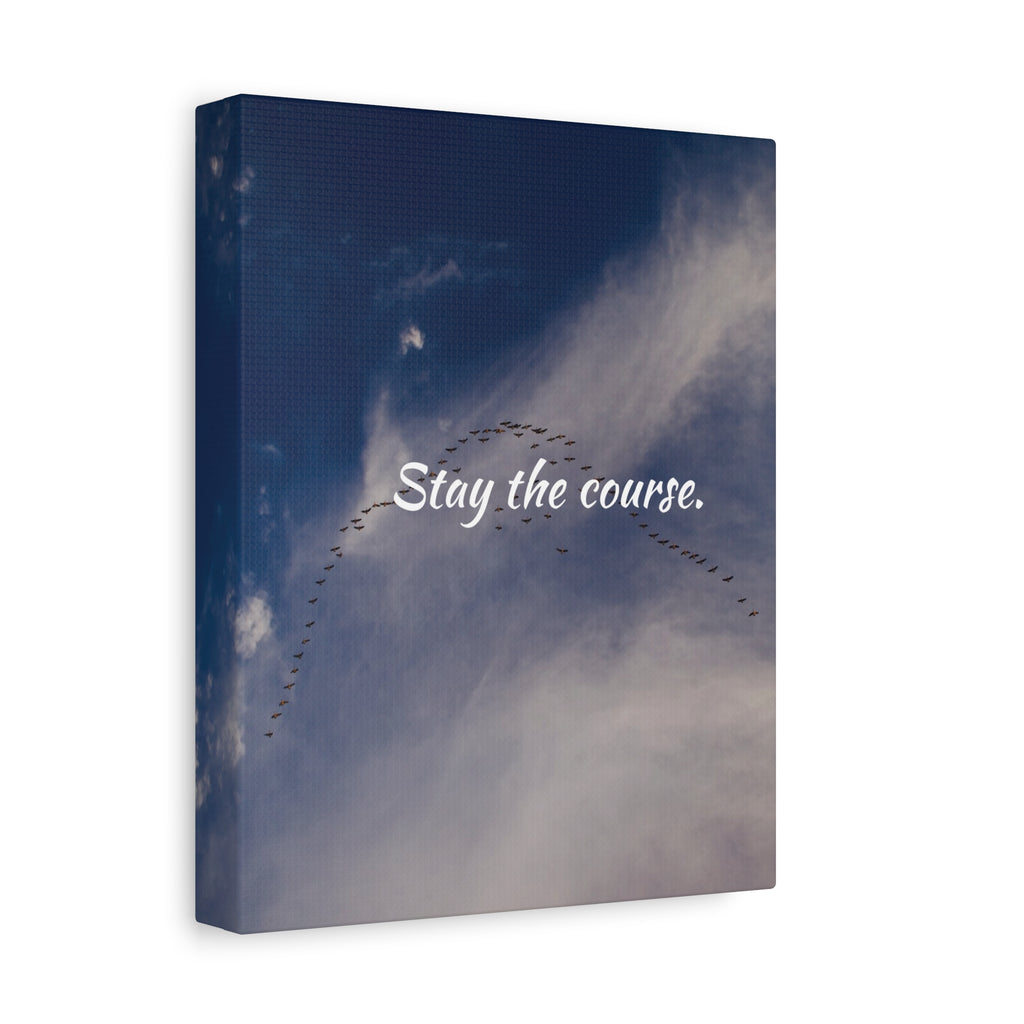 Canvas print with birds flying in a V-formation against a blue sky, featuring the text 'Stay the course.'
