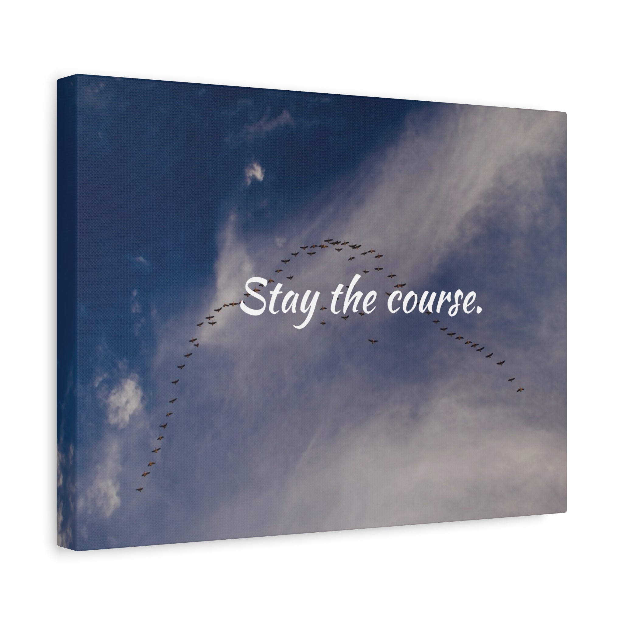Canvas print with birds flying in a 'V' formation against a blue sky, featuring the text 'Stay the course.'