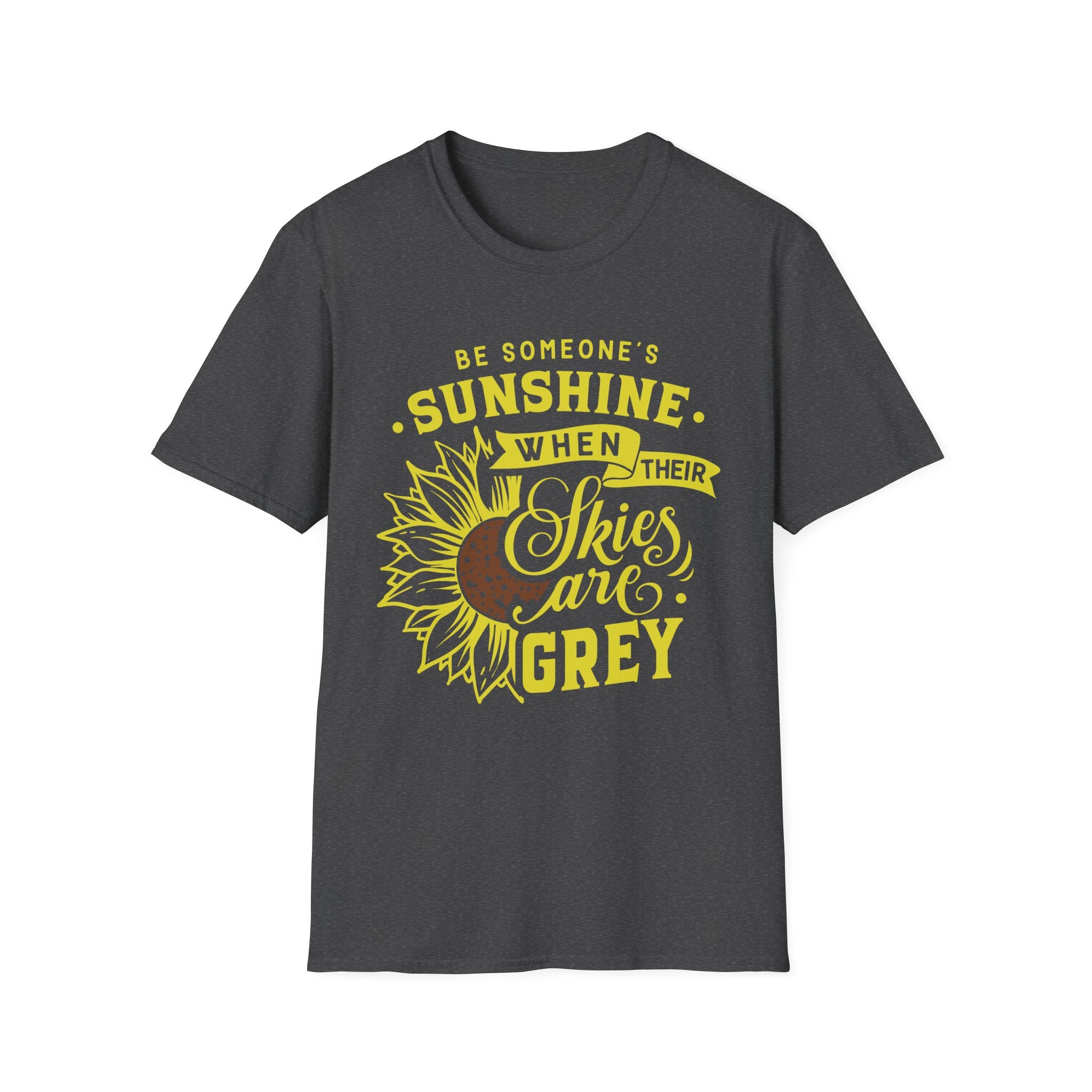 Sunshine When Their Skies Are Grey T-Shirt — Inspirational Sunflower Graphic Tee