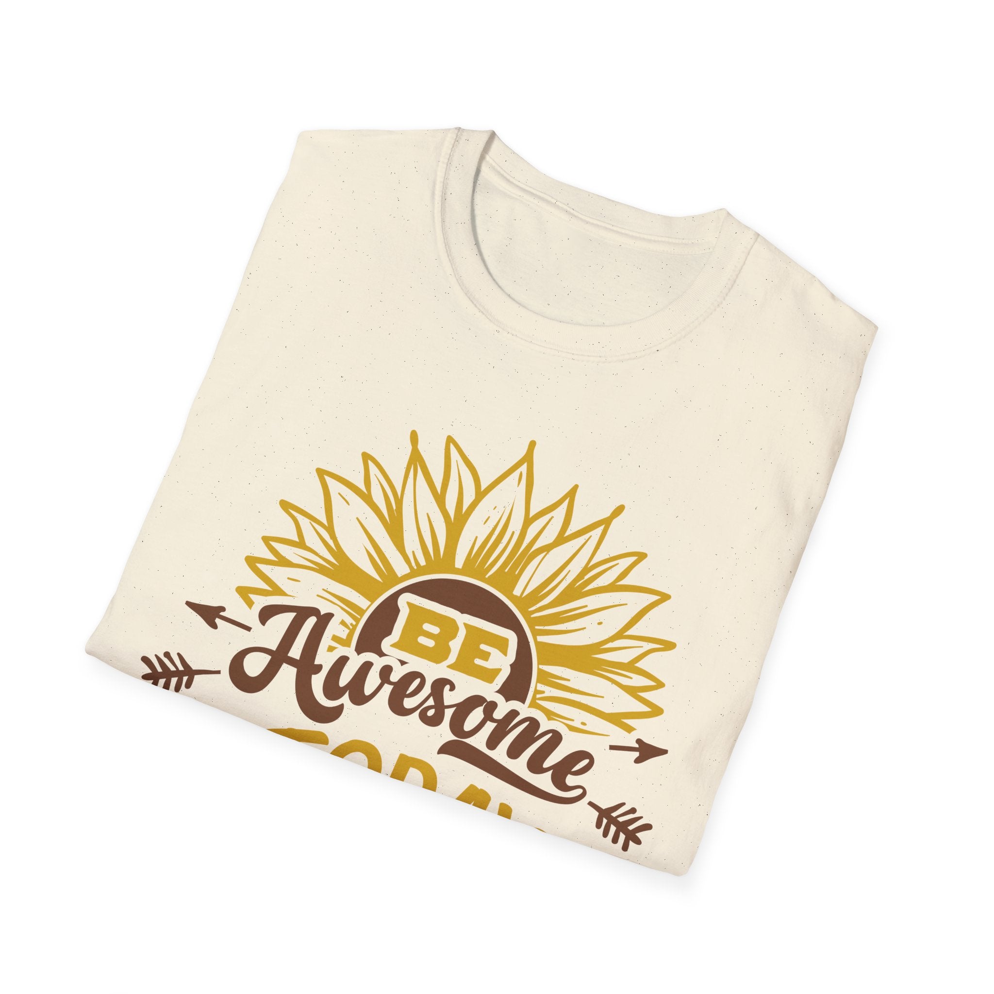 Be Awesome Today Sunflower Unisex Softstyle T-Shirt