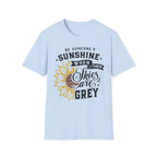 Sunshine When Their Skies Are Grey T-Shirt — Inspirational Sunflower Graphic Tee