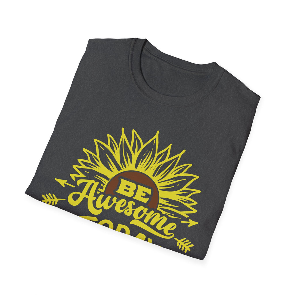 Be Awesome Today Sunflower Unisex Softstyle T-Shirt