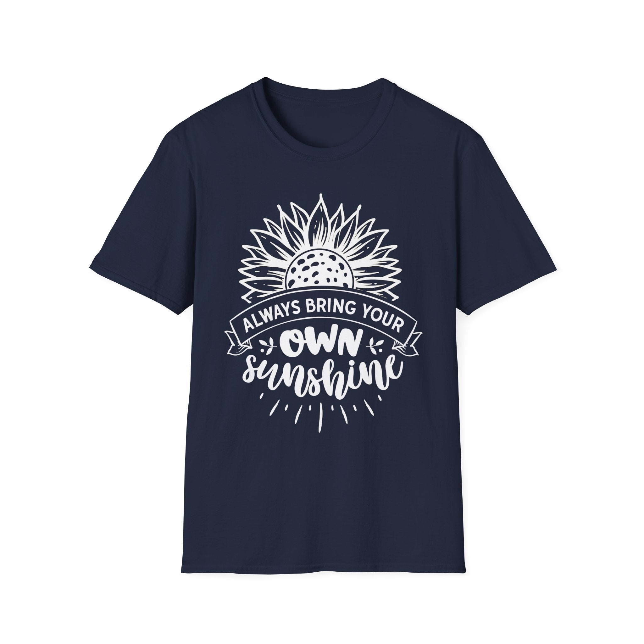 Sunflower 'Always Bring Your Own Sunshine' T-Shirt
