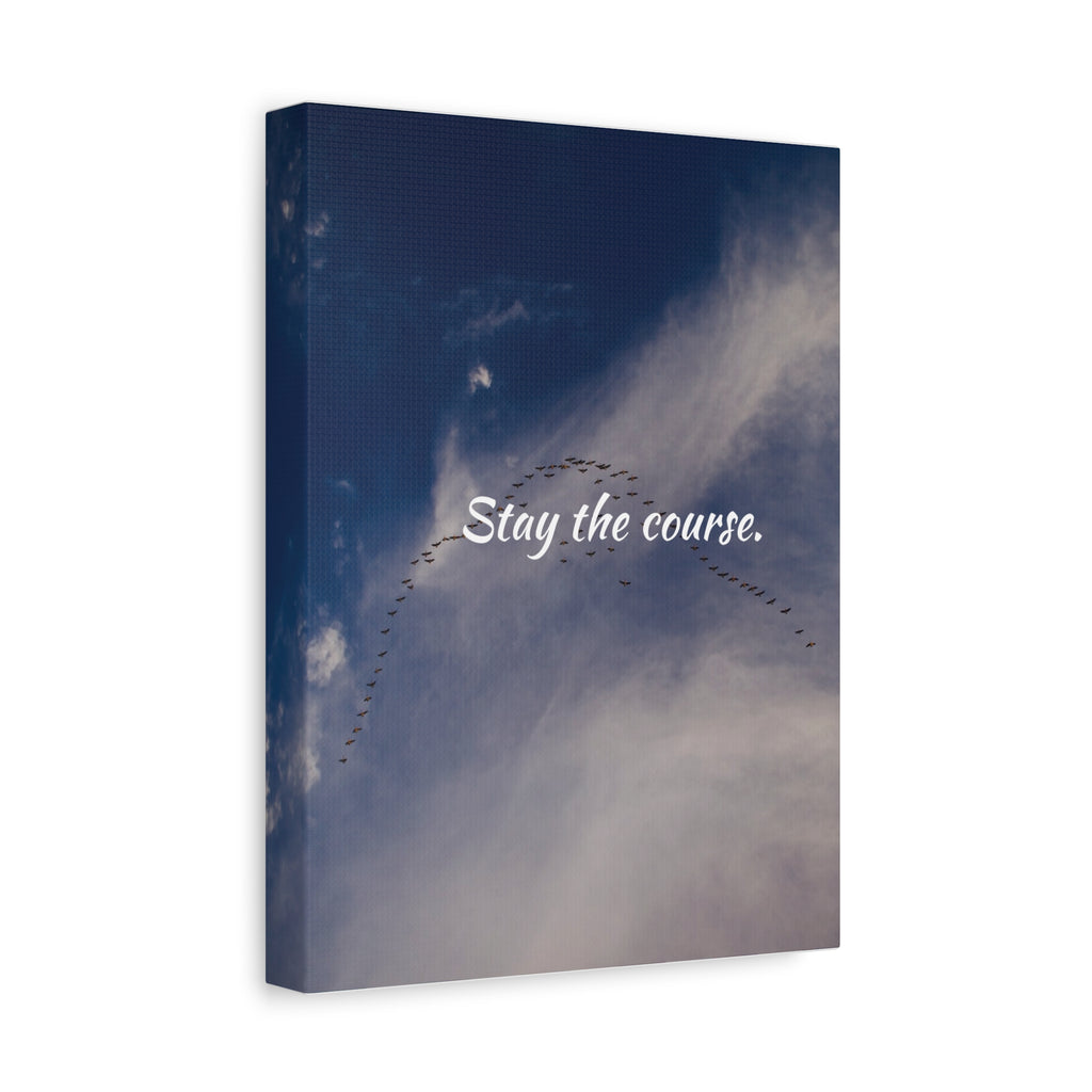 Canvas print with birds flying in a 'V' formation against a blue sky, featuring the text 'Stay the course.'