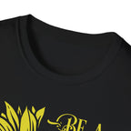 Sunflower Inspirational T-Shirt – “Be a Sunflower” Motivational Floral Tee