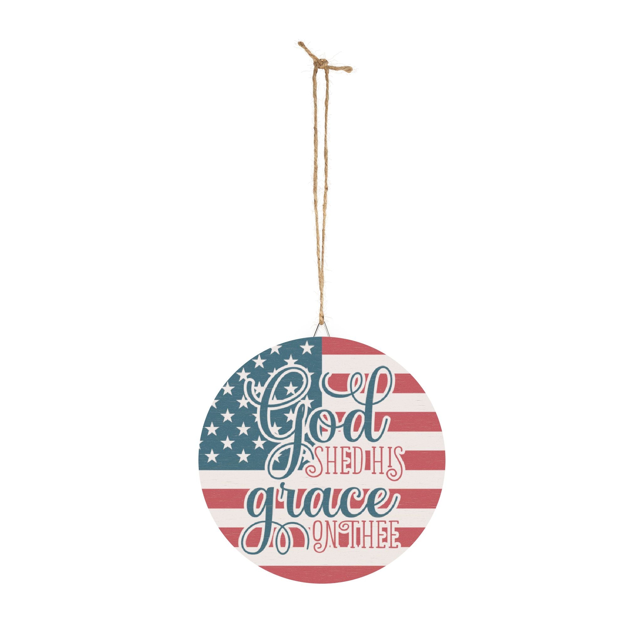 Decorative hanging sign with American flag design and text on a white background