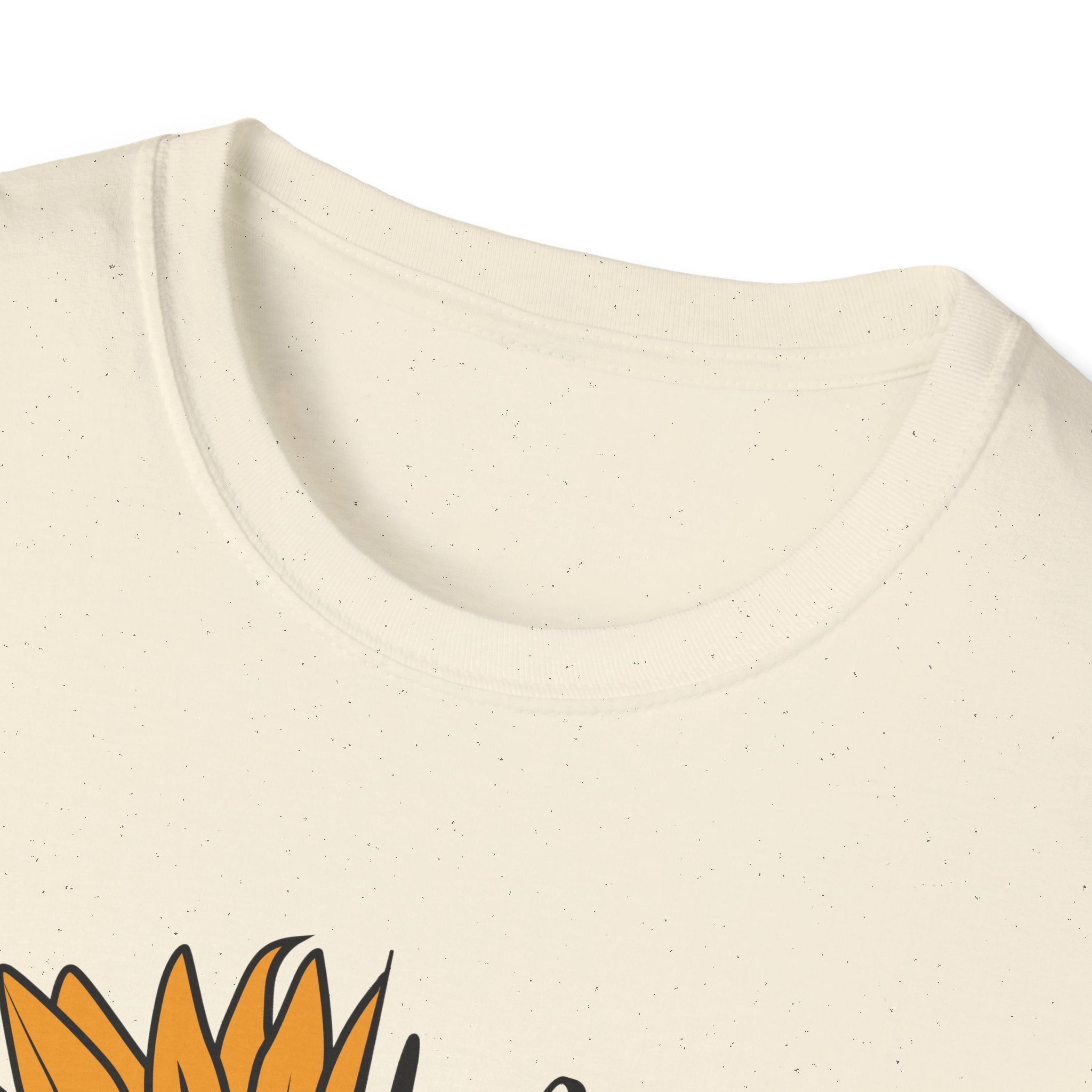 Sunflower Quote T-Shirt — "In a World Full of Roses Be a Sunflower"