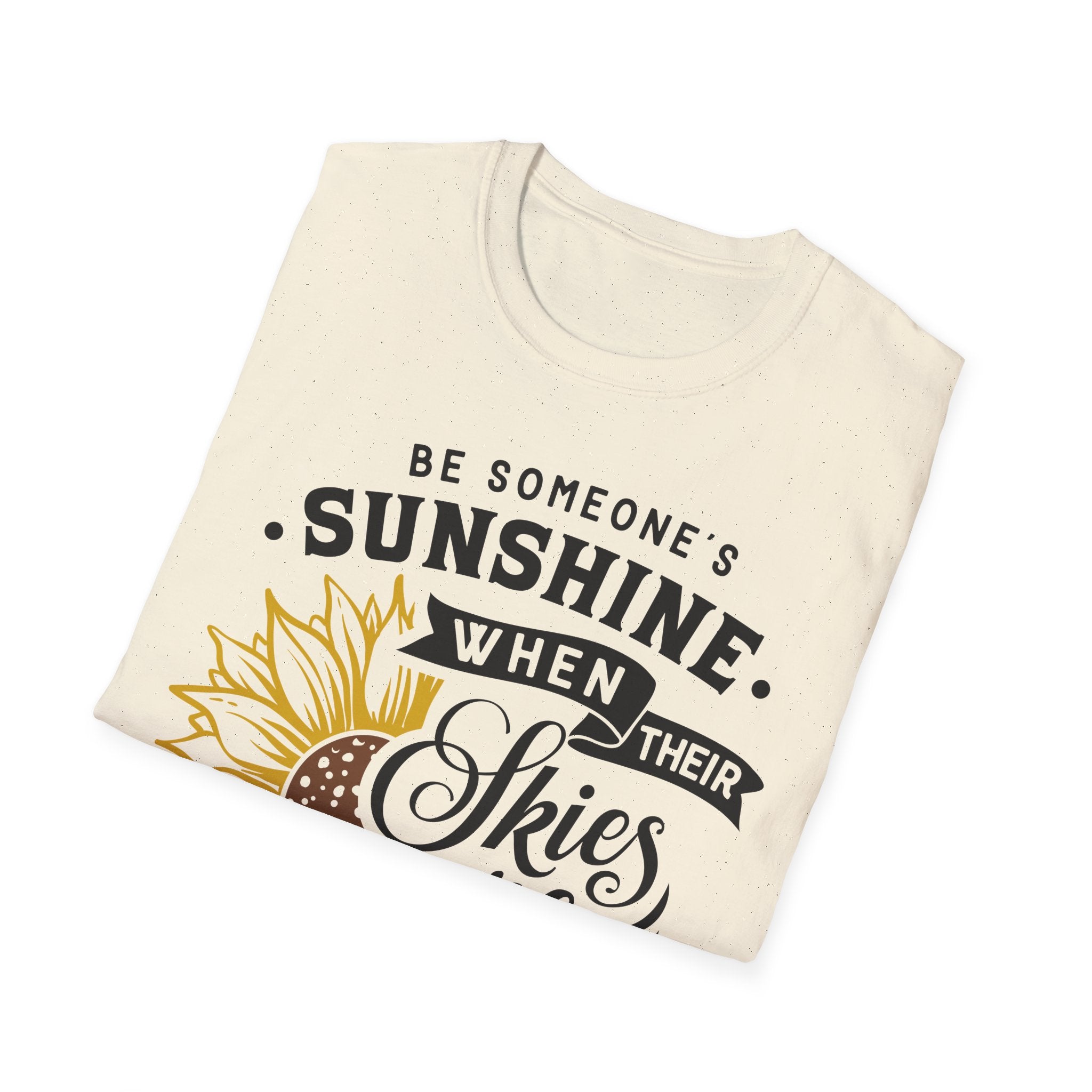 Sunshine When Their Skies Are Grey T-Shirt — Inspirational Sunflower Graphic Tee