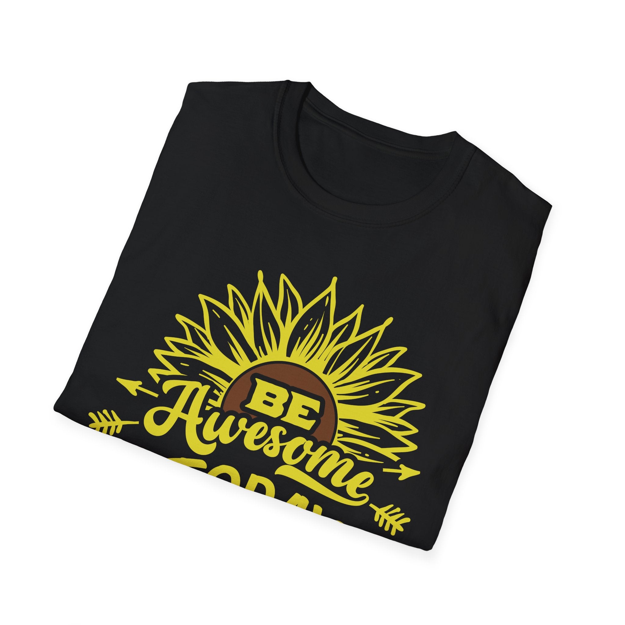 Be Awesome Today Sunflower Unisex Softstyle T-Shirt