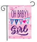 Oh Baby! It’s a Girl Garden Flag (New Baby Yard Flag)
