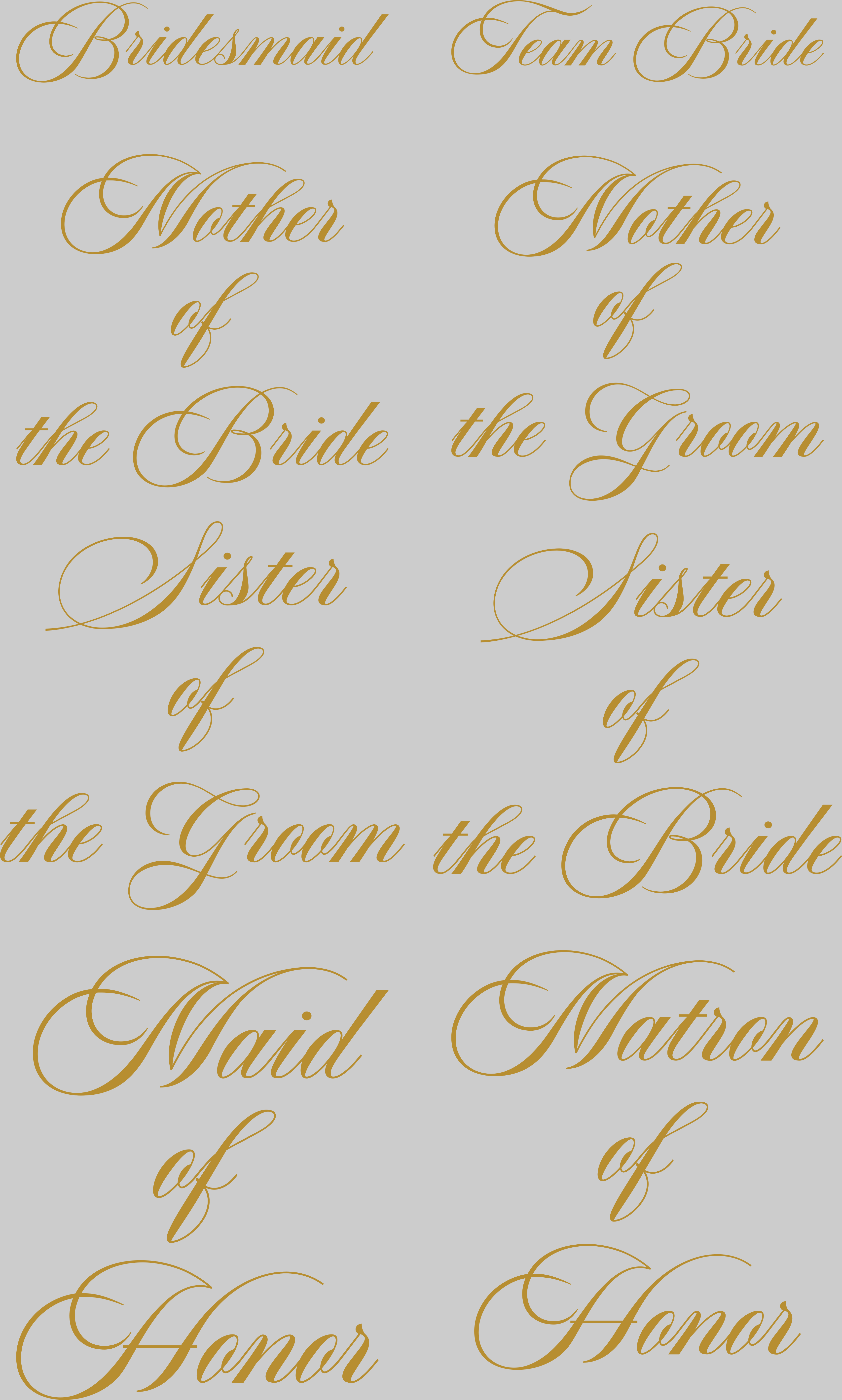 Gold text on a light gray background for wedding roles.