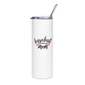 White tumbler with 'baseball mom' text and a metal straw on a white background
