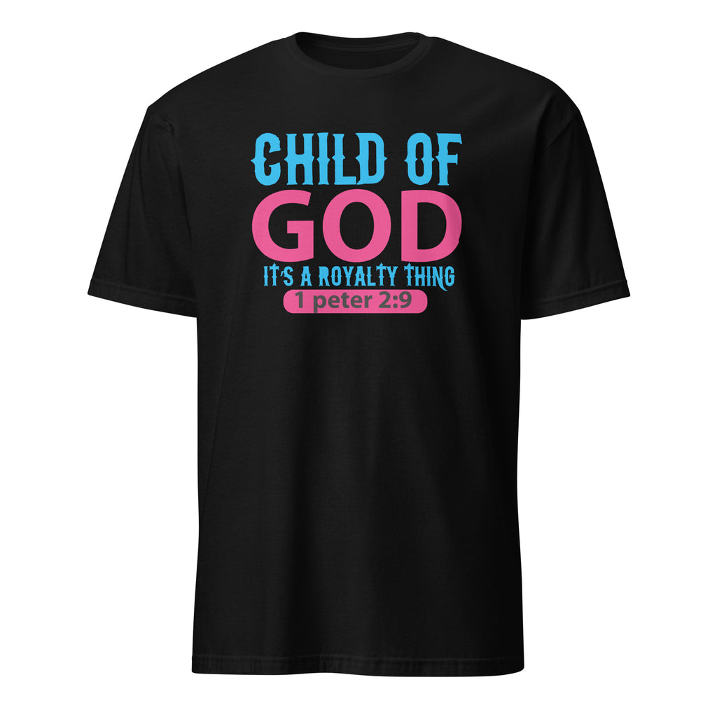 Black t-shirt with 'Child of God, it's a royalty thing' text in blue and pink on a white background