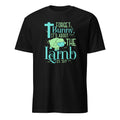 Black t-shirt with green and blue graphic and "Forget Bunny, It's About The Lamb IS. 53:7" text on a white background