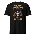 Black t-shirt with motivational fitness graphic and Fit Is Not a destination It Is A Way Of Life Text 