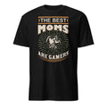 Black t-shirt with 'The Best Moms Are Gamers' text and graphic on a white background