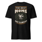 Black t-shirt with 'The Best Moms Are Gamers' text and graphic on a white background