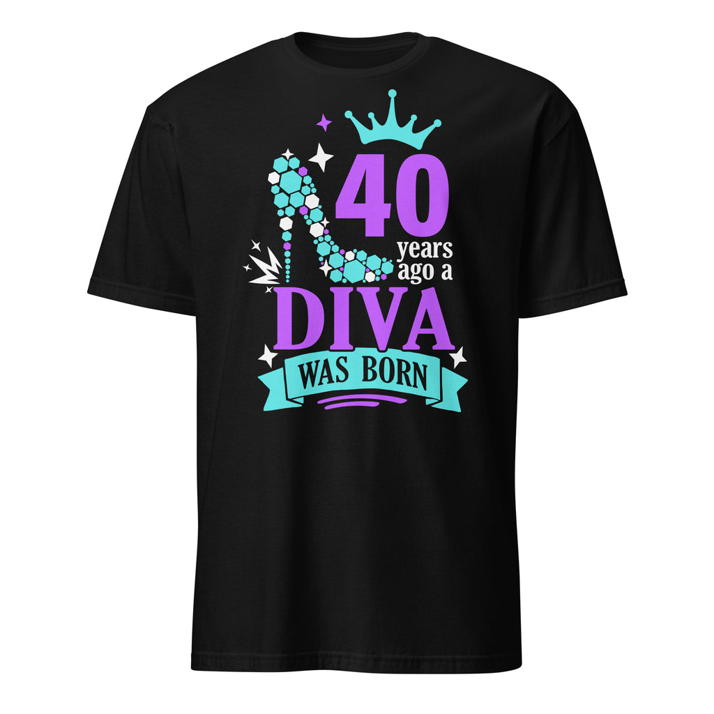 Black t-shirt with colorful "40 Years Ago A Diva Was Born" text and graphics on a white background