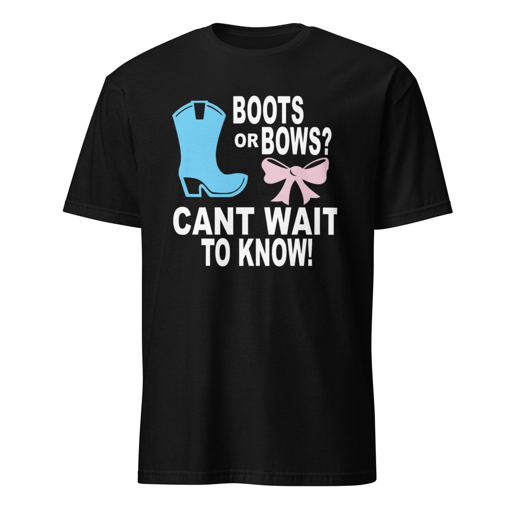Black t-shirt with Boots or Bows Can't Wait to Know baby gender reveal graphic t-shirt displayed flat on a white background, featuring bold boots and bows design for pregnancy announcement