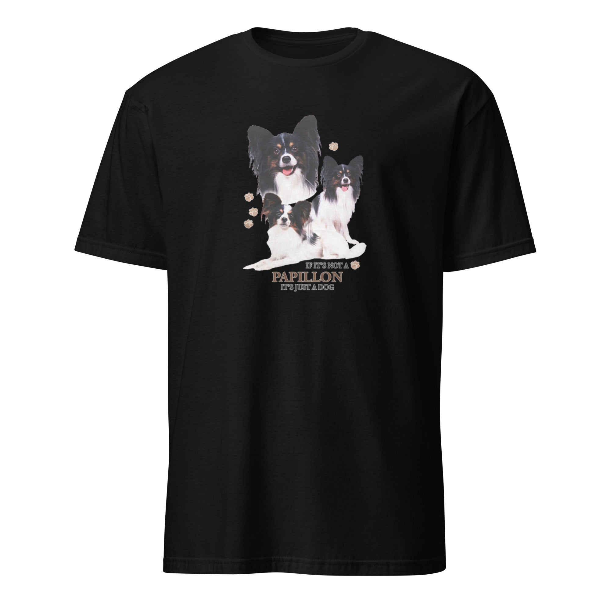 Black t-shirt with Papillon dog illustration and If It's Not A Papillon It's Just A Dog T-shirt on a white background