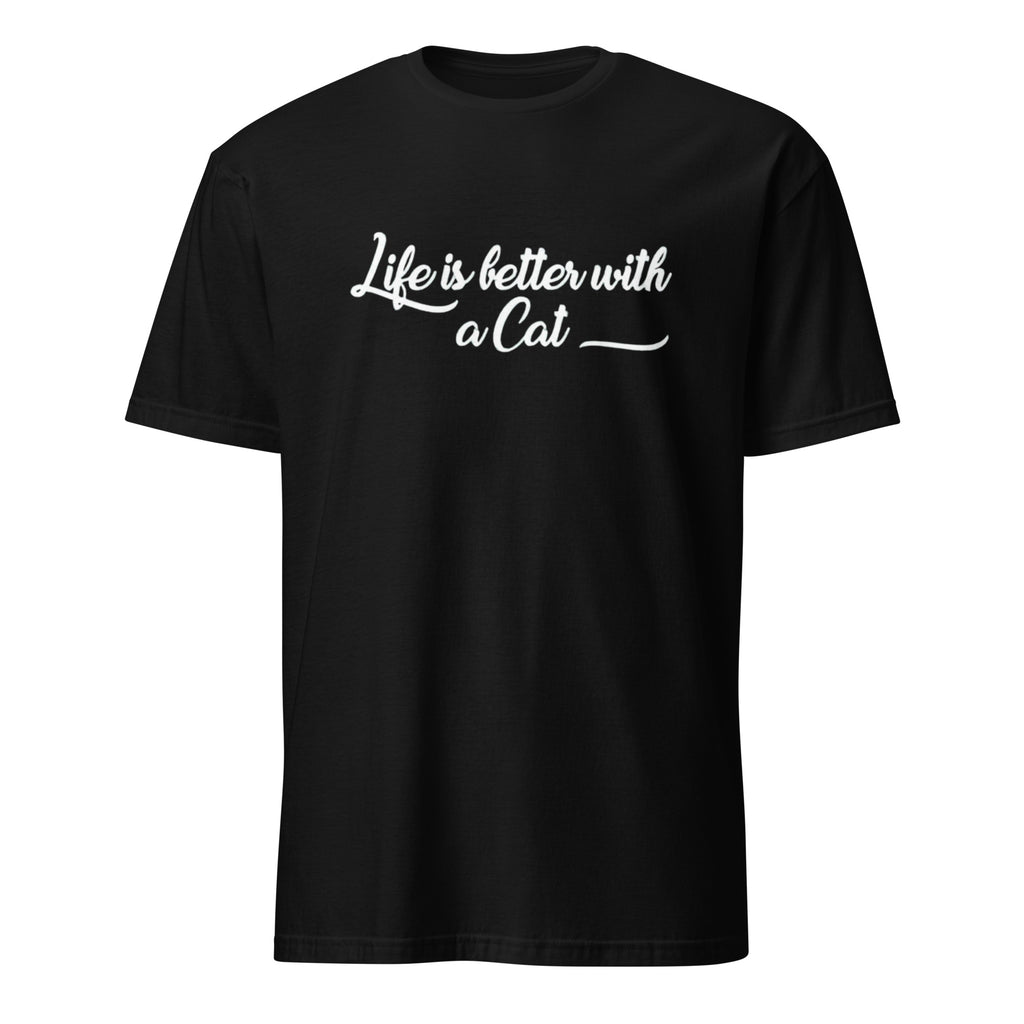 Black t-shirt with 'Life is better with a Cat' text on a white background
