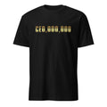 Black t-shirt with gold text 'CEO,000,000' on a white background