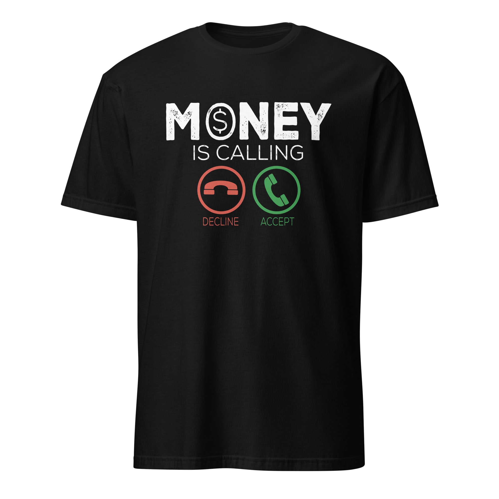 Black t-shirt with 'Money is Calling' text and phone icon design on a white background