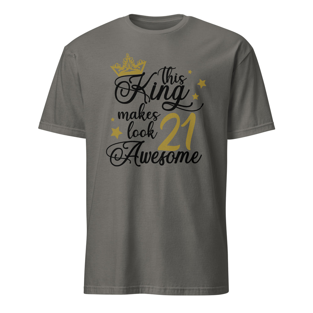 Charcoal t-shirt with 'This King makes look 21 Awesome' text design on a white background