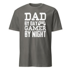 Dark Gray T-shirt with Dad By Day Gamer By NIght White Text