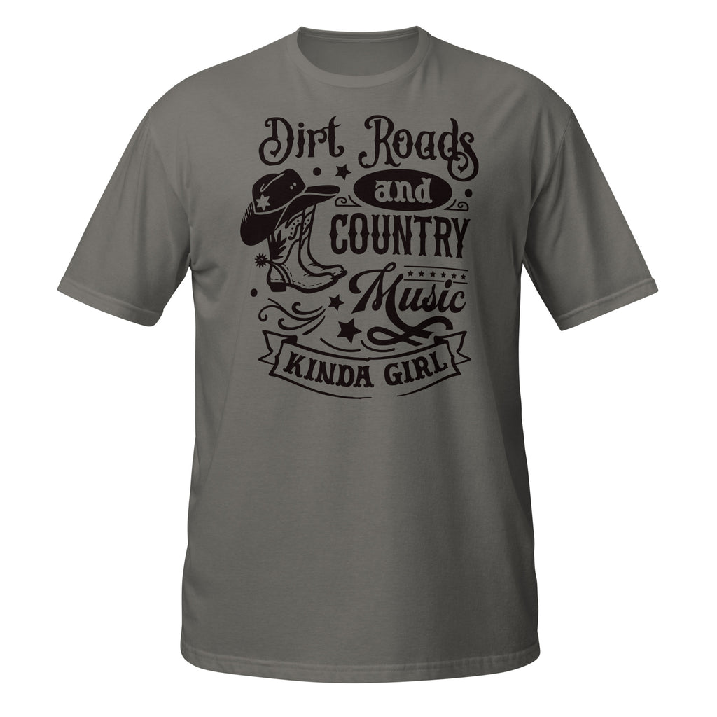 Dark Gray t-shirt with a graphic and text 'Dirt Roads and country Music Kinda Girl' on a white background