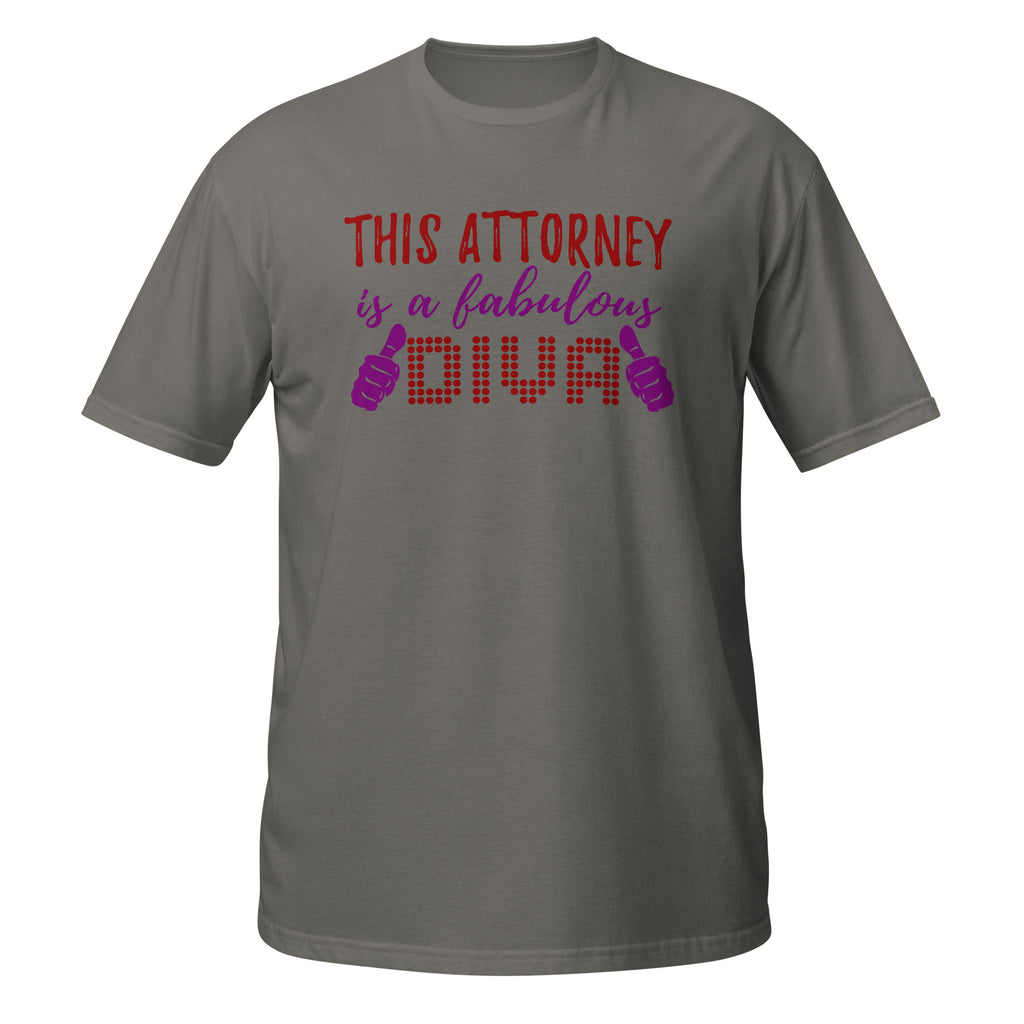 Gray t-shirt with text 'This Attorney is a fabulous DIVA' on a white background