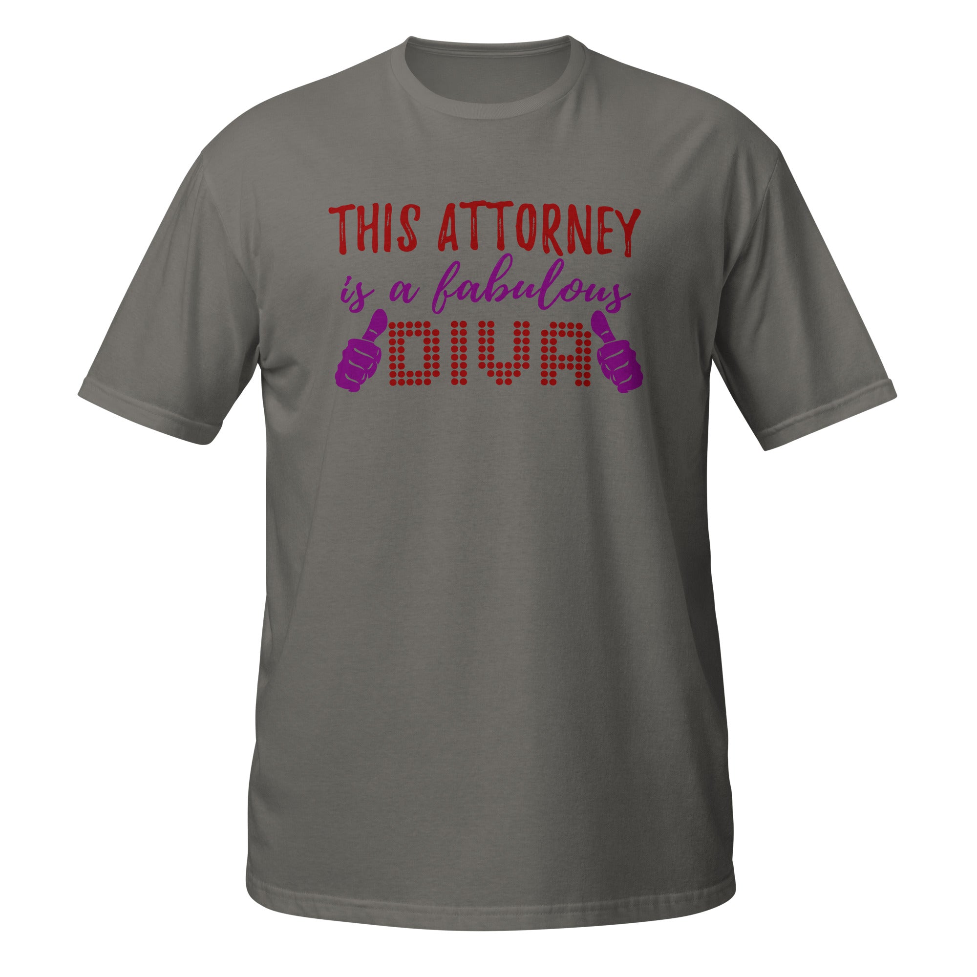 Gray t-shirt with text 'This Attorney is a fabulous DIVA' on a white background