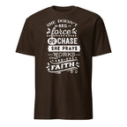 Brown t-shirt with motivational quote in white text on a white background