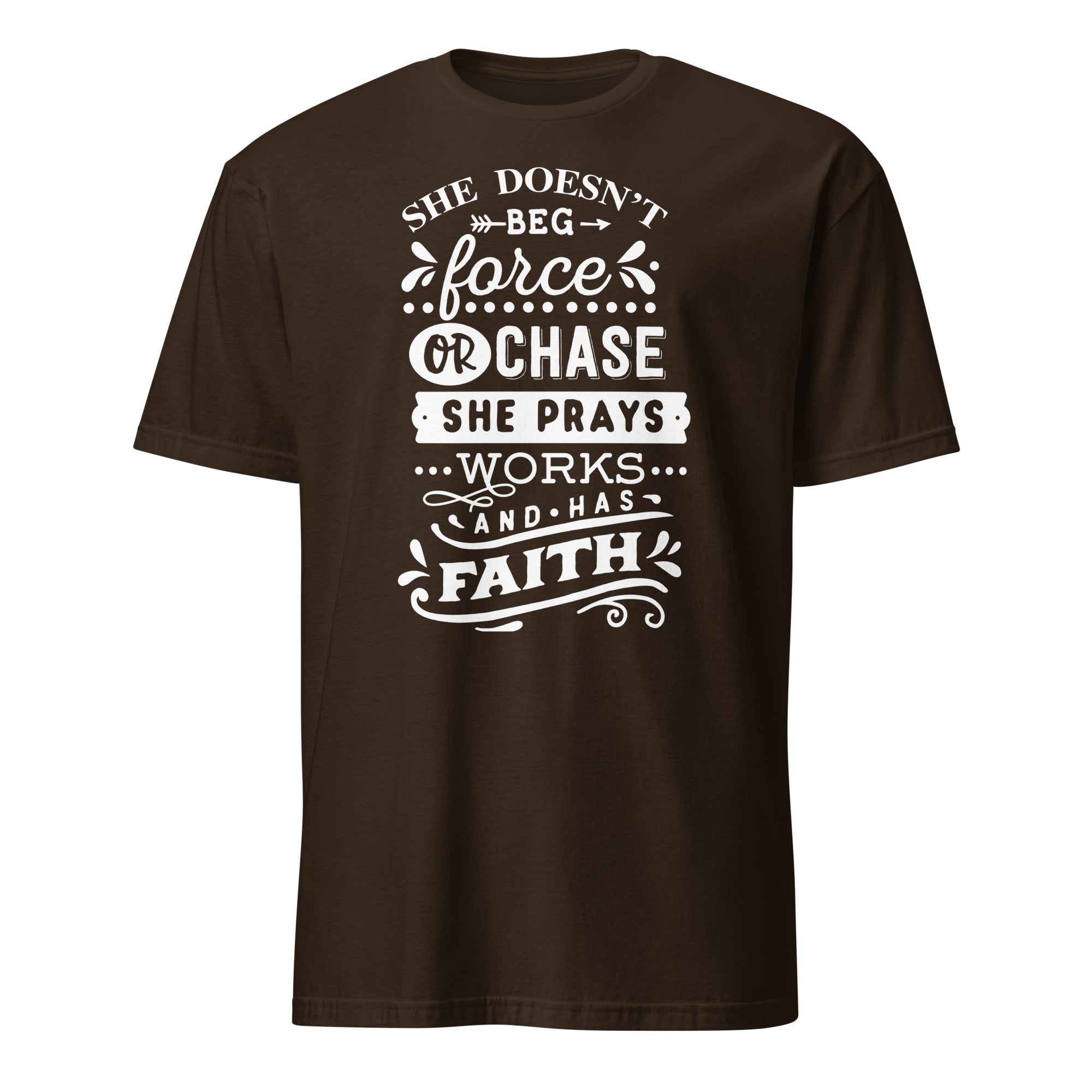 Brown t-shirt with motivational quote in white text on a white background