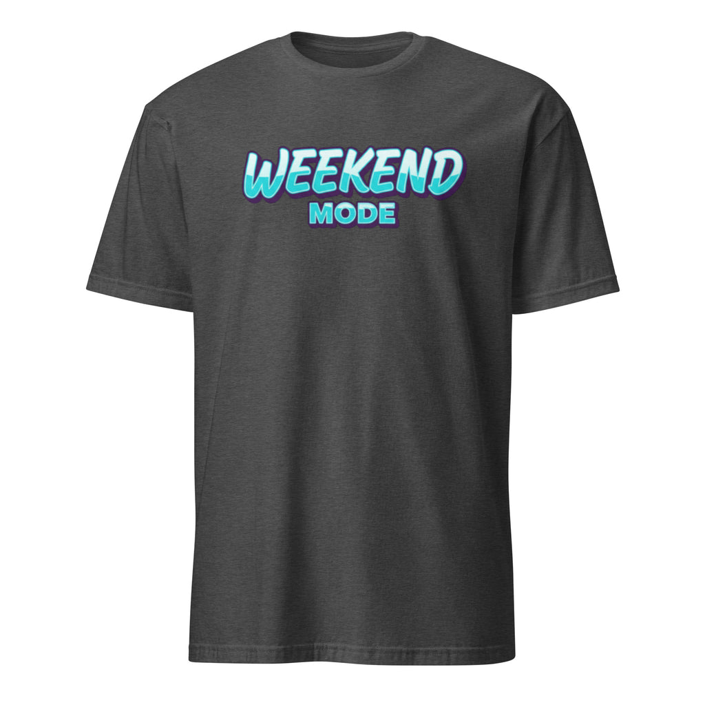 Dark Heather Grey t-shirt with 'Weekend Mode' text on a white background