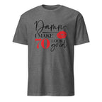 Graphite Heather t-shirt with humorous "Damn I Make 70 Look Good" text design on a white background
