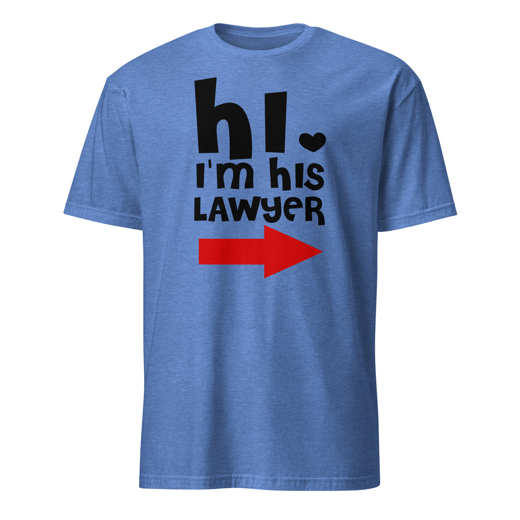 Blue t-shirt with 'hi. I'm his lawyer' text and red arrow on a white background