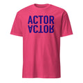 Pink t-shirt with 'ACTOR' printed in blue on a white background