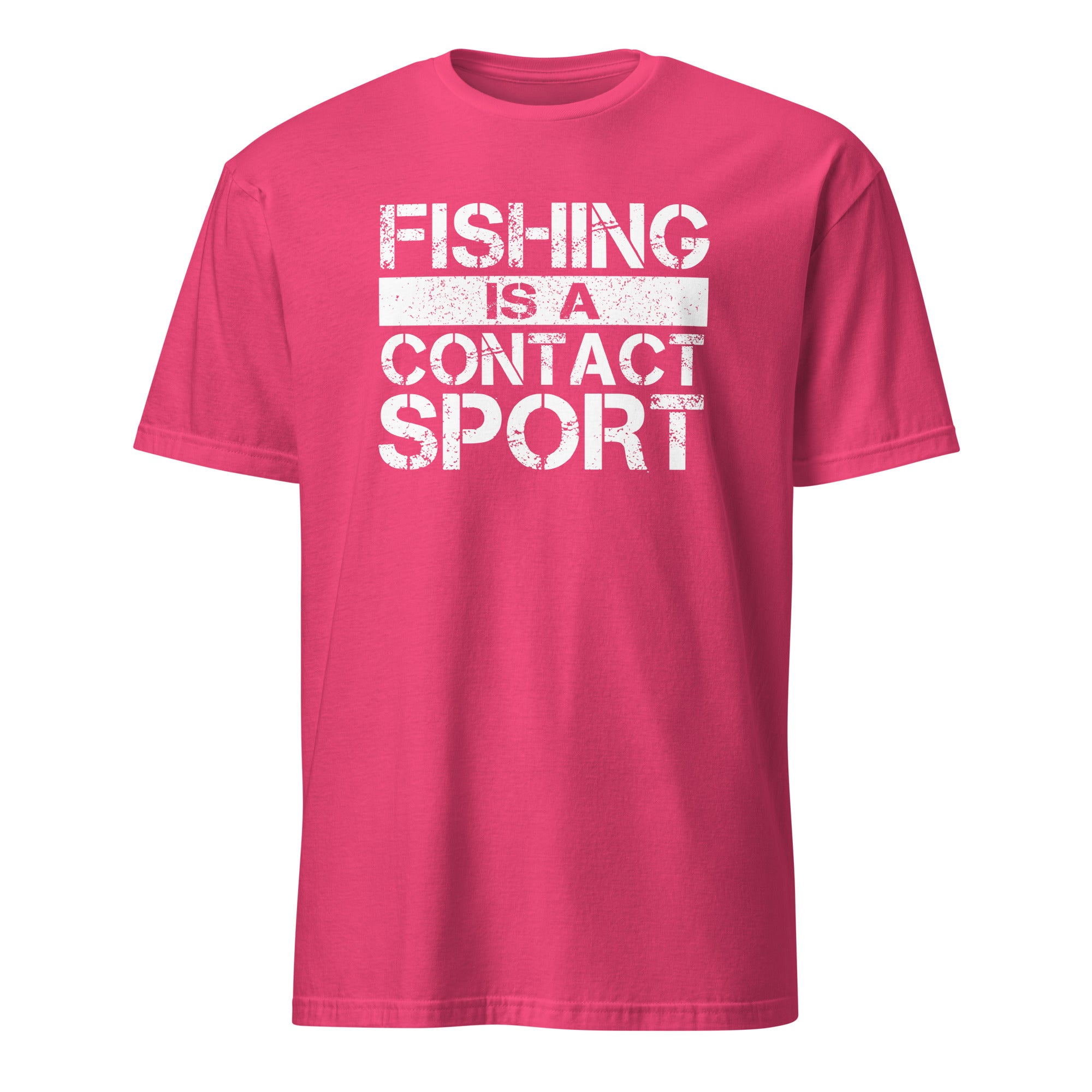 Pink t-shirt with white text 'Fishing is a Contact Sport' on a white background